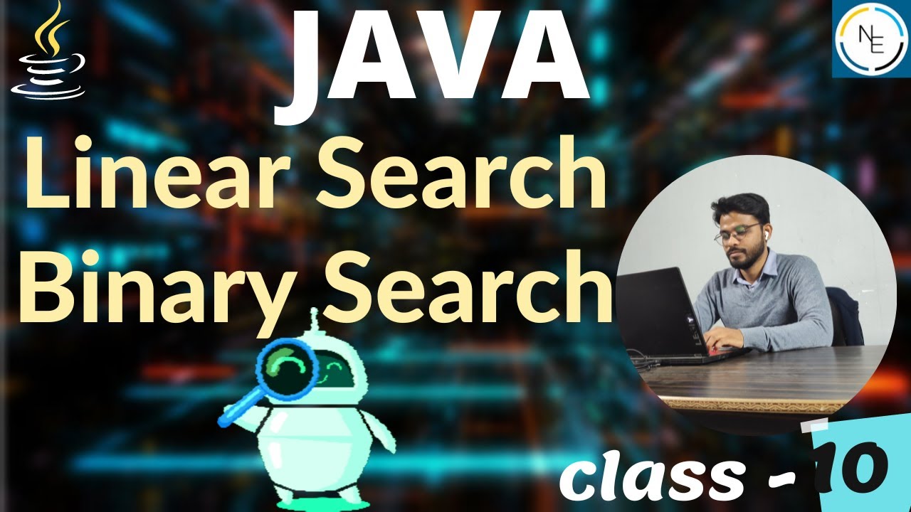 Linear & Binary Search in Array || Java Programming in Hindi || Class 10th & 12th || Networkers Era