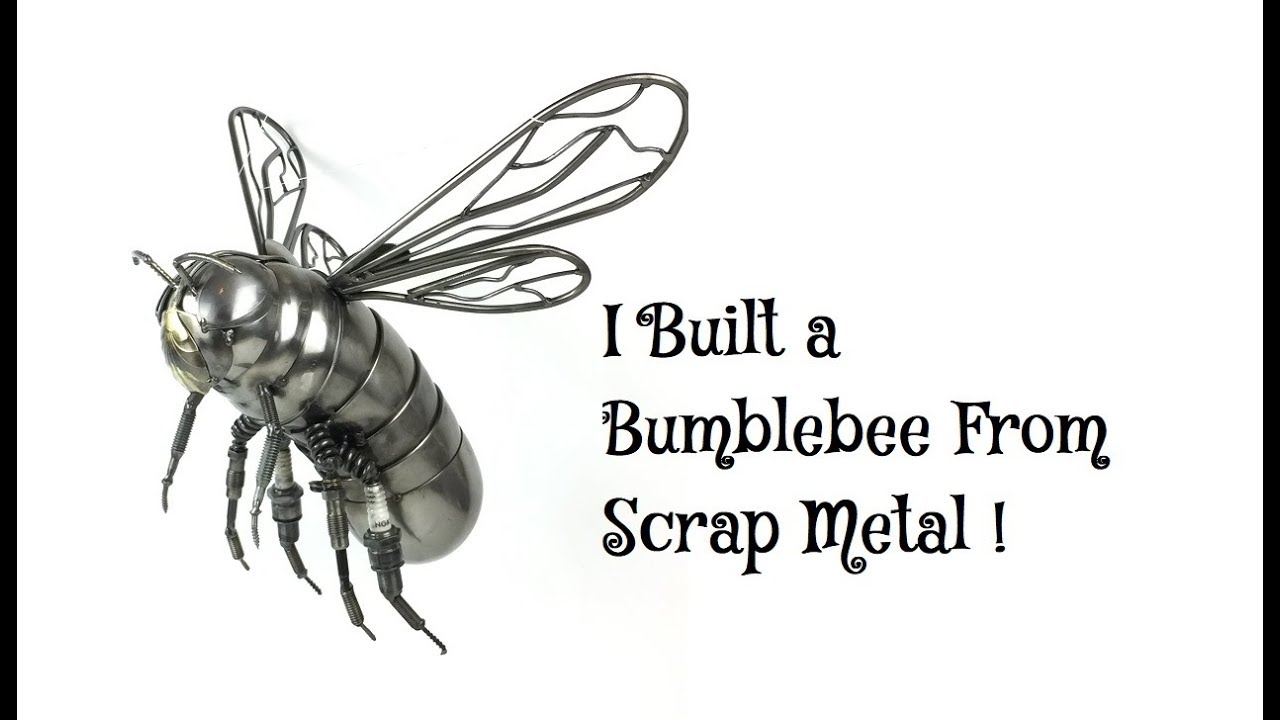 HOW TO MAKE A BUMBLEBEE SCULPTURE FROM MIG WELDING RECYCLED SCRAP METAL