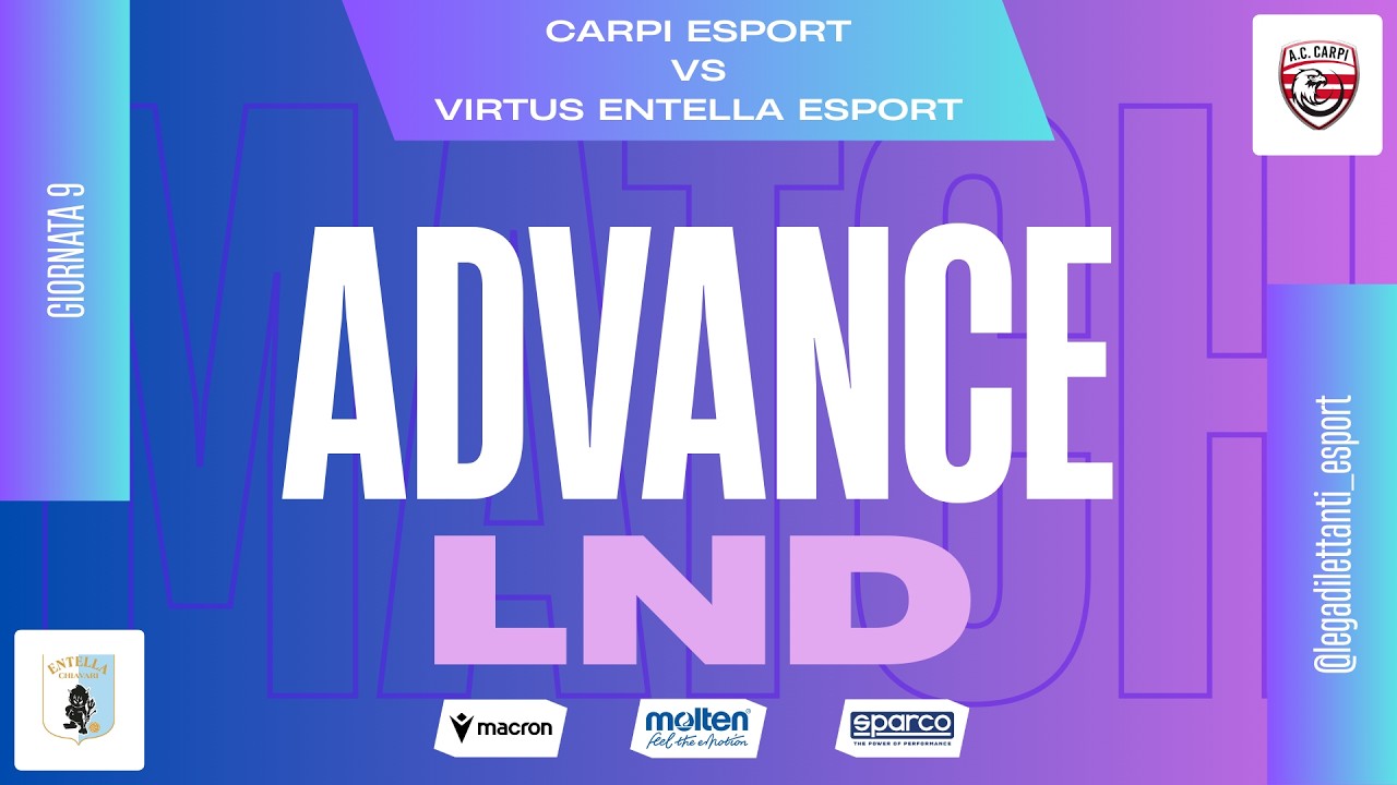Giornata 9 LND Advance| Carpi eSport VS Virtus Entella eSport | Highlights