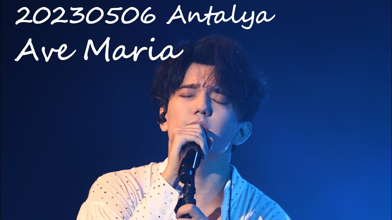Dimash 20230506  Antalya - Ave Maria