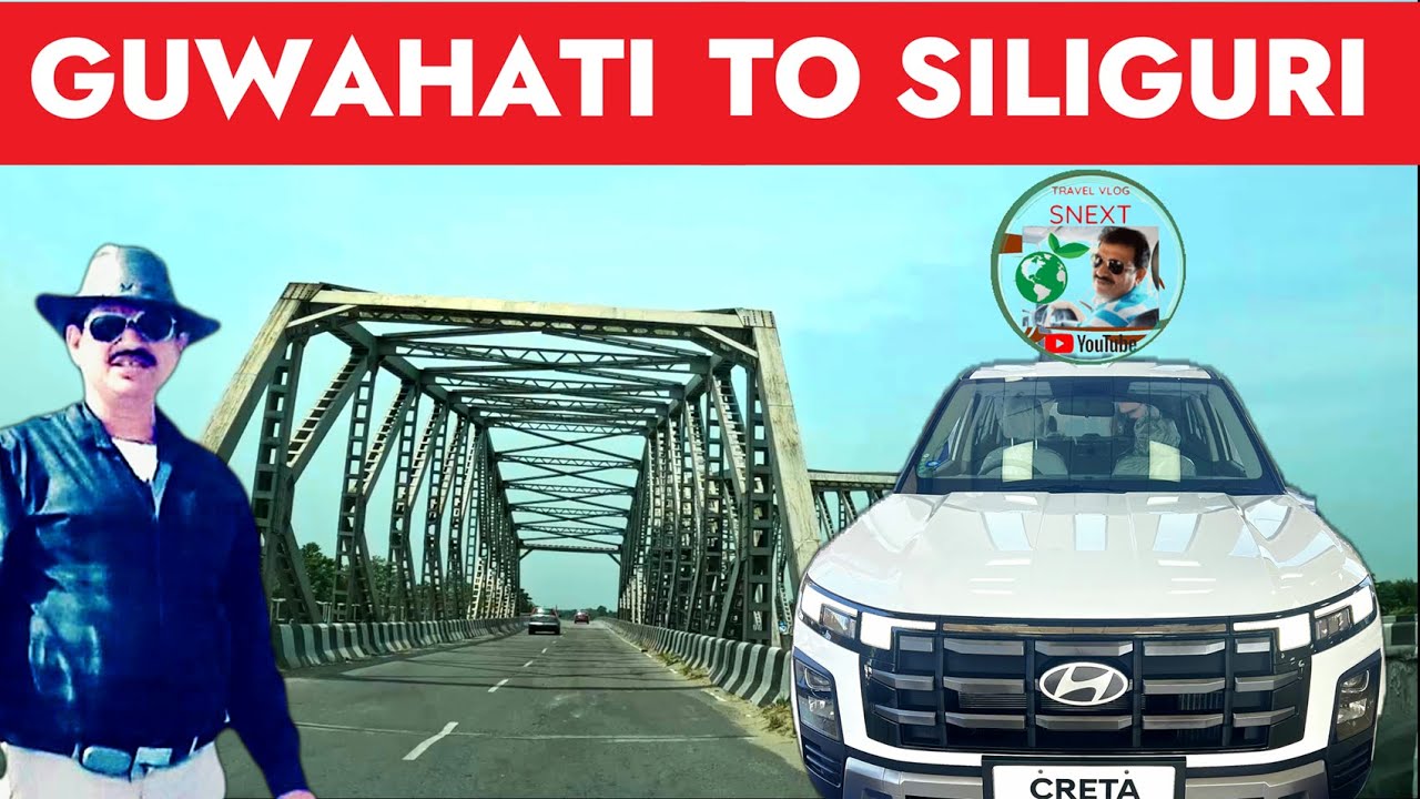 Ultimate Guwahati to Siliguri Road Trip Guide || Exploring the Scenic Beauty of Northeast India