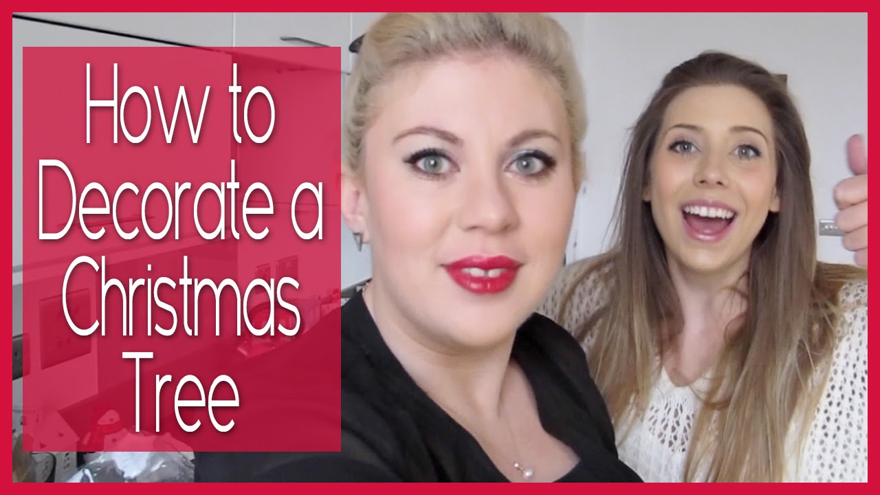 How to Decorate a Christmas Tree | Collabmas Day 5