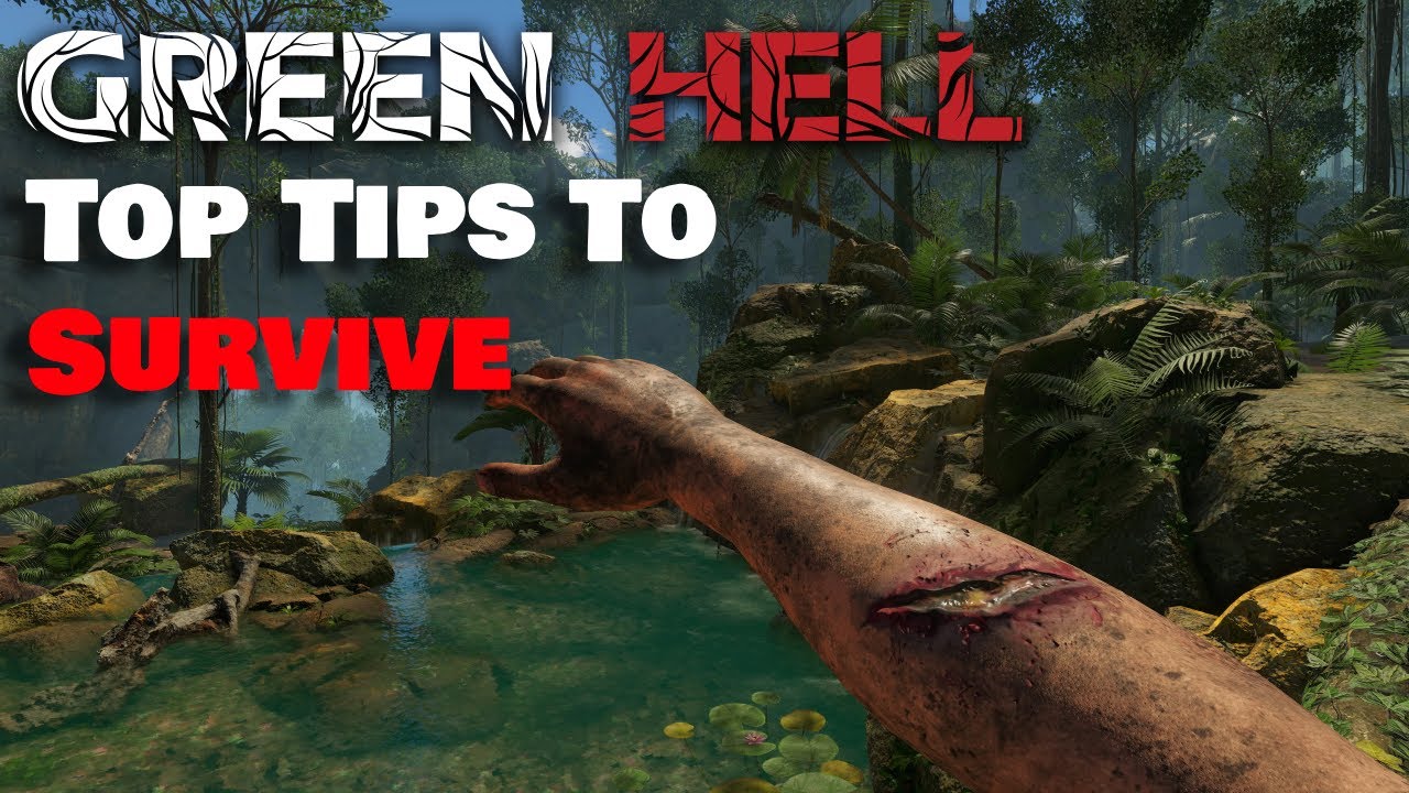 Ultimate Green Hell Survival Tips & Tricks