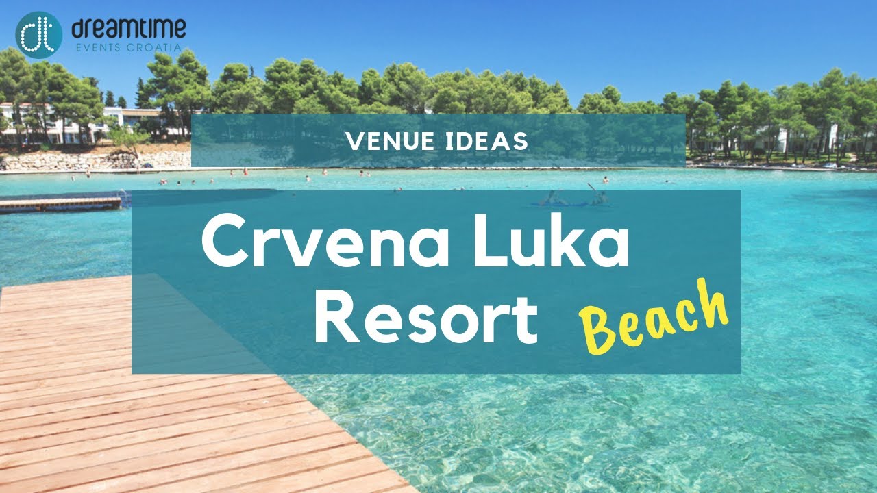 Destination Wedding Venues Croatia I IDEAS I Crvena Luka Biograd I Hotel & resort I Zadar Region