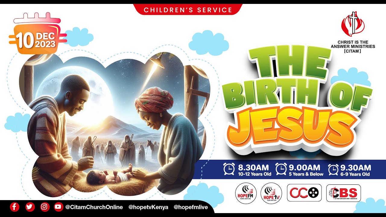 The Birth Of Jesus | 10 - 12 Years | CITAM Church Online