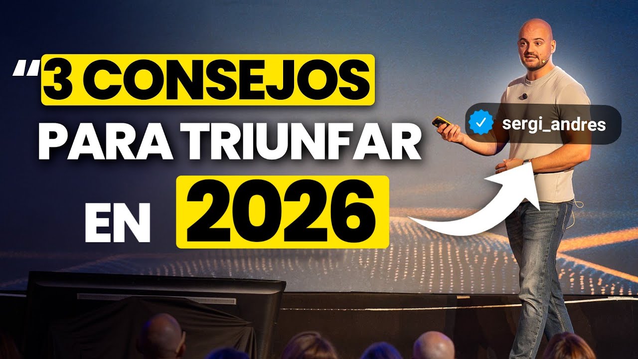 👉 3 Consejos para Triunfar en 2026 | Mis 15 años de Experiencia Resumidos en 10 Minutos!