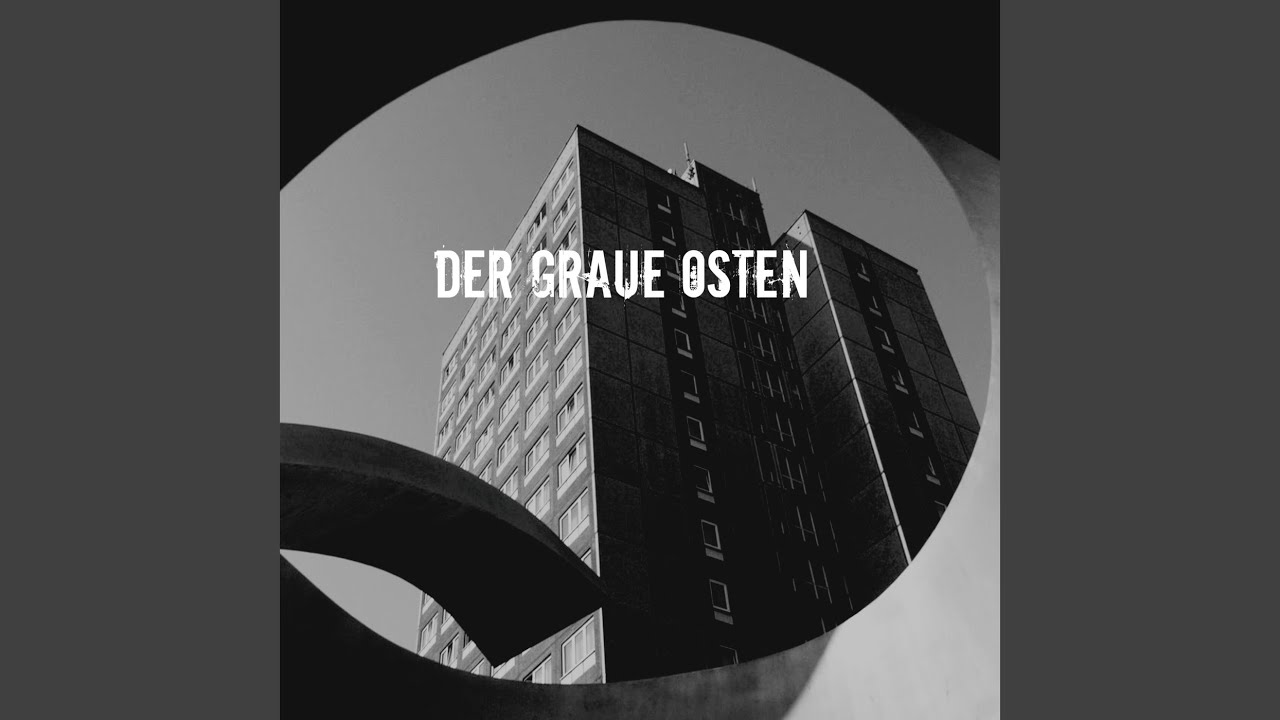 Der graue Osten