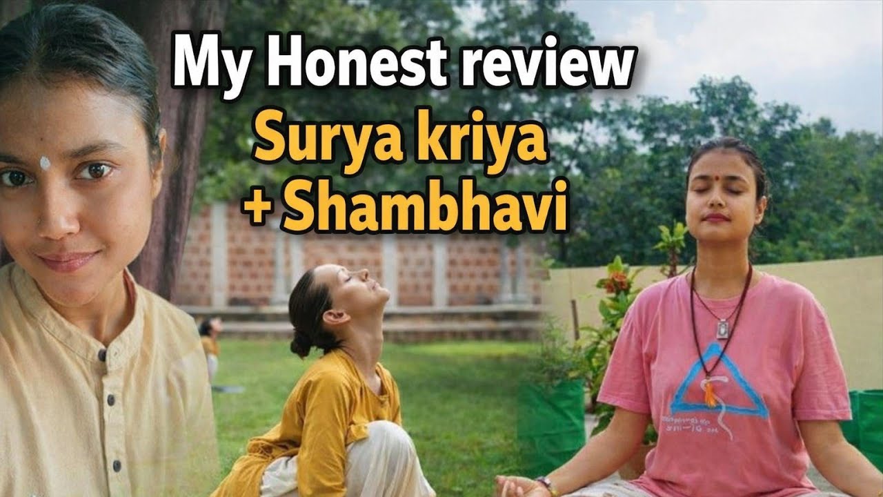 Surya Kriya &  Shambhavi Mahamudra Kriya | My Experience | Inner Engineering | Hathayoga