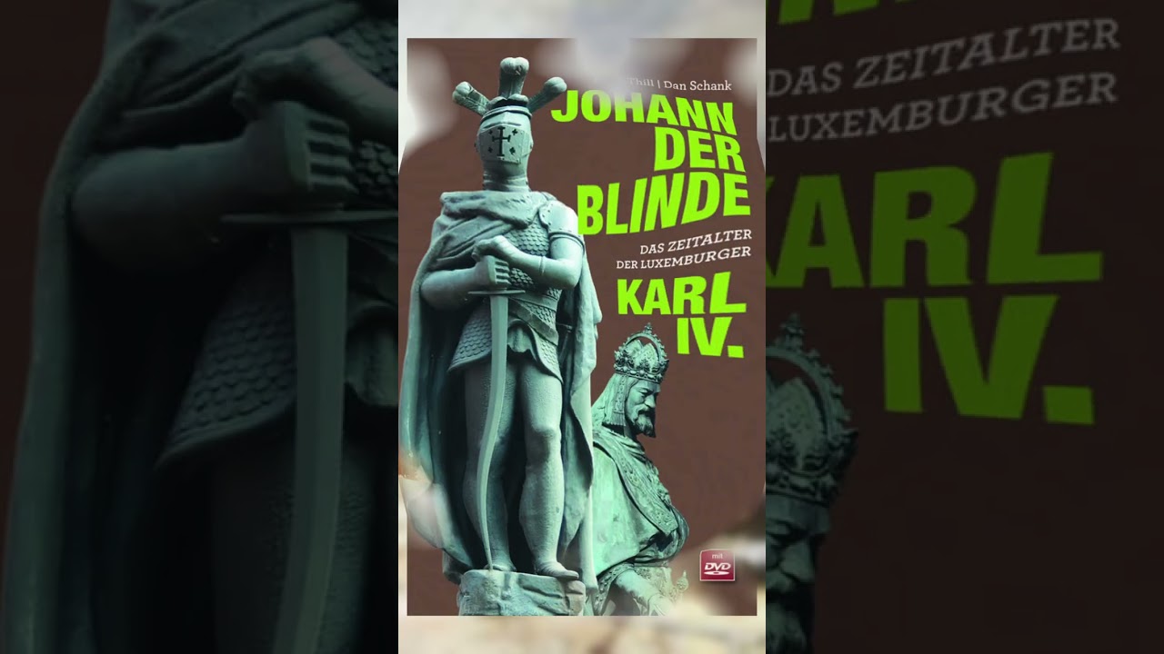 Heldenhafter Rittertod... und die d&uuml;mmste Art zu sterben - Johann der Blinde