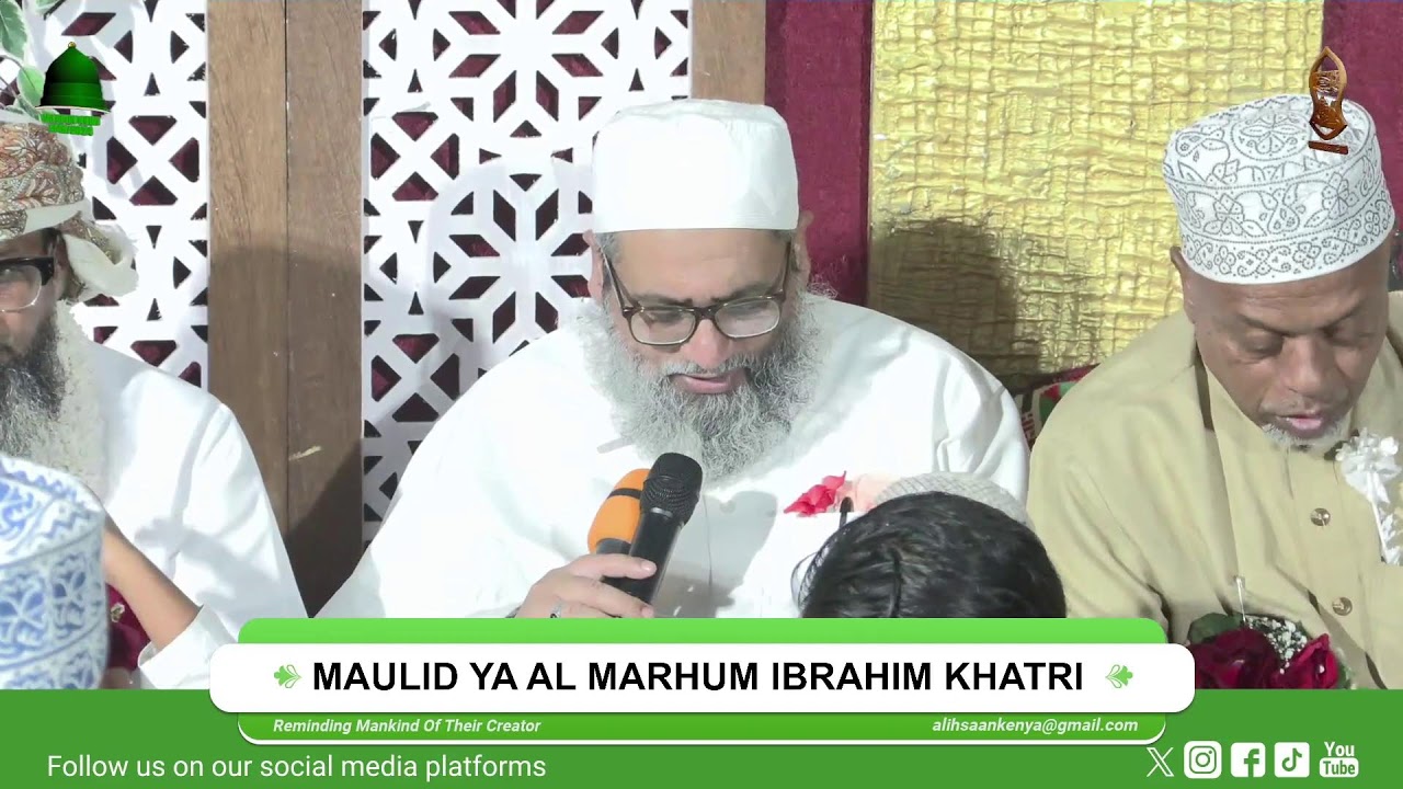 MAULID YA ALMARHUIM IBRAHI KHATRI | FORT JESUS | 1446/2024