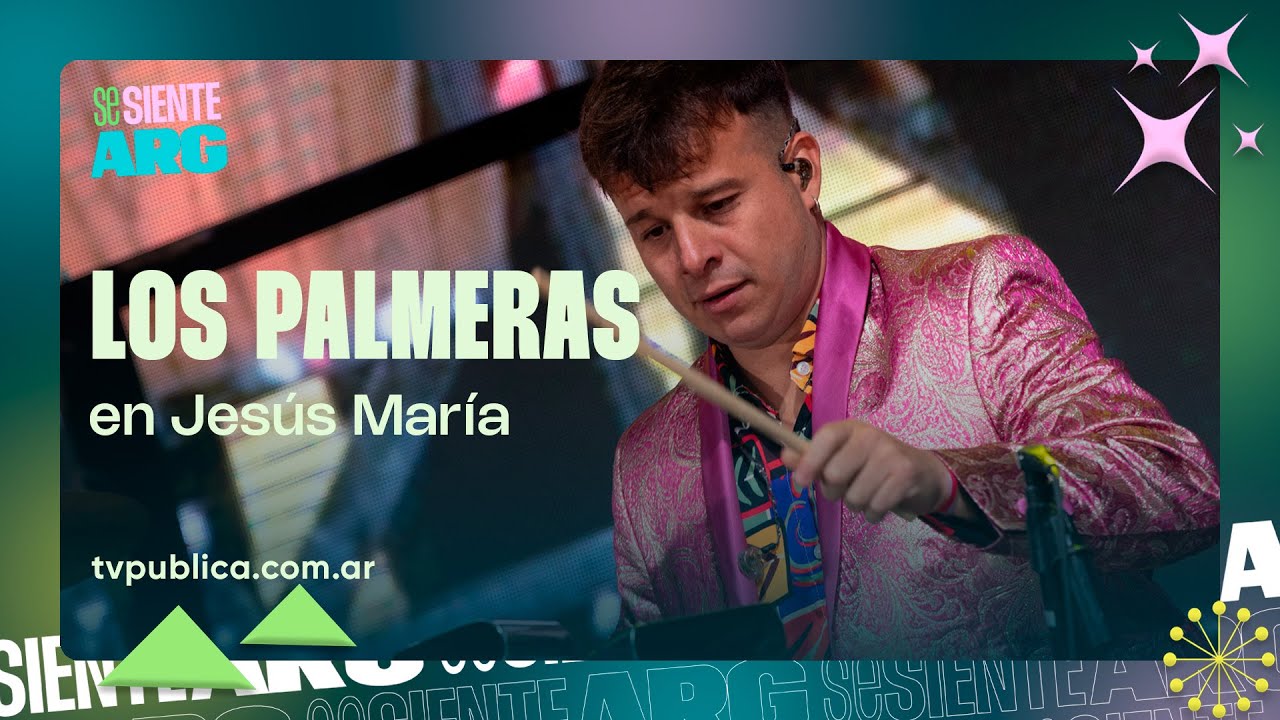 Los Palmeras en Jesús María - Se Siente Argentina