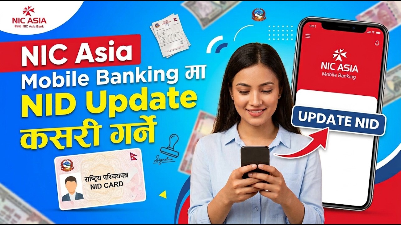 NID Update in NIC Asia Bank | NIC Asia Mobile Banking KYC Update | NID Update Kasari Garne