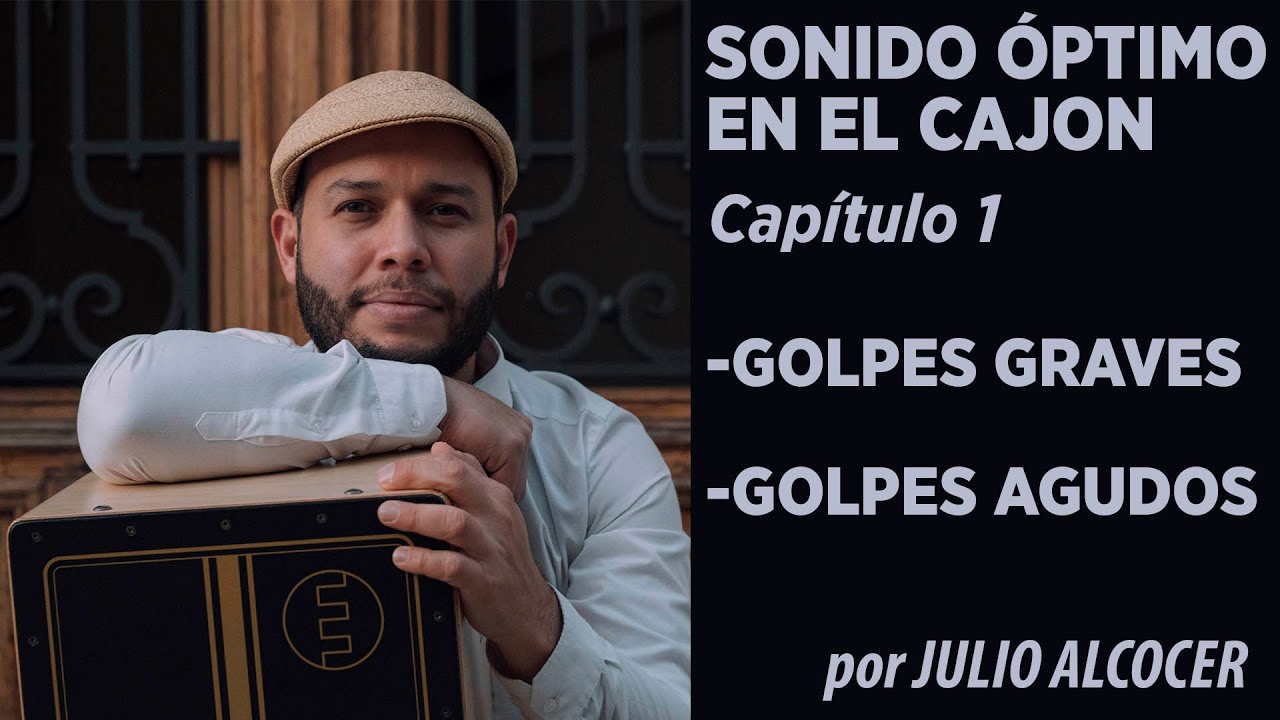 SONIDOS ÓPTIMOS EN EL CAJÓN - Golpes graves y agudos