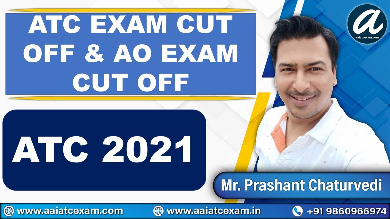 AAI ATC Cut Off 2021 & AAI AO Cut Off 2021: AAI ATC Exam Preparation