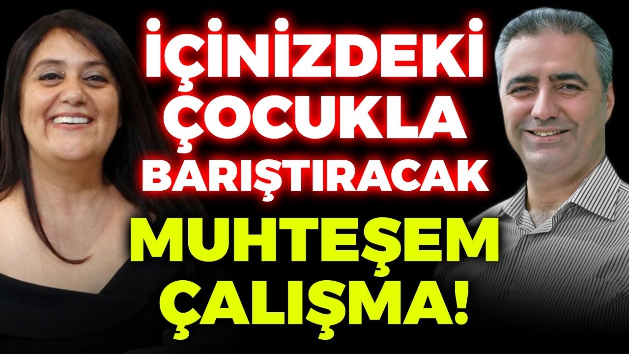 İçinizdeki Çocukla Barışmaya Hazır mısınız? Muhteşem Bir Nefes Çalışması! Mukaddes Pekin Başdil