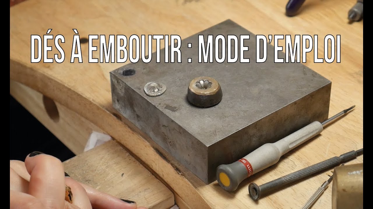 Dés à emboutir : mode d'emploi • Agnes Bijouterie