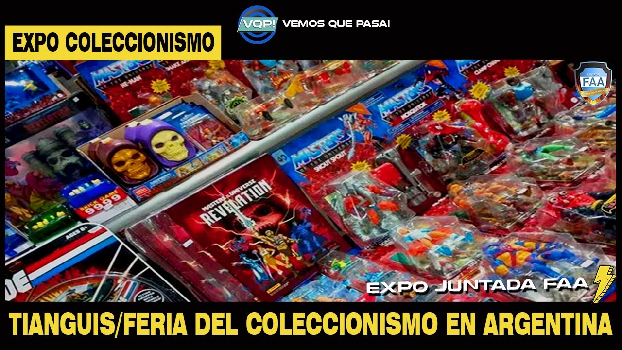 ⚡ EXPO COLECCIONISMO FAA UNA DE LAS MEJORES FERIAS/TIANGUIS  DE 🇦🇷 #VQP