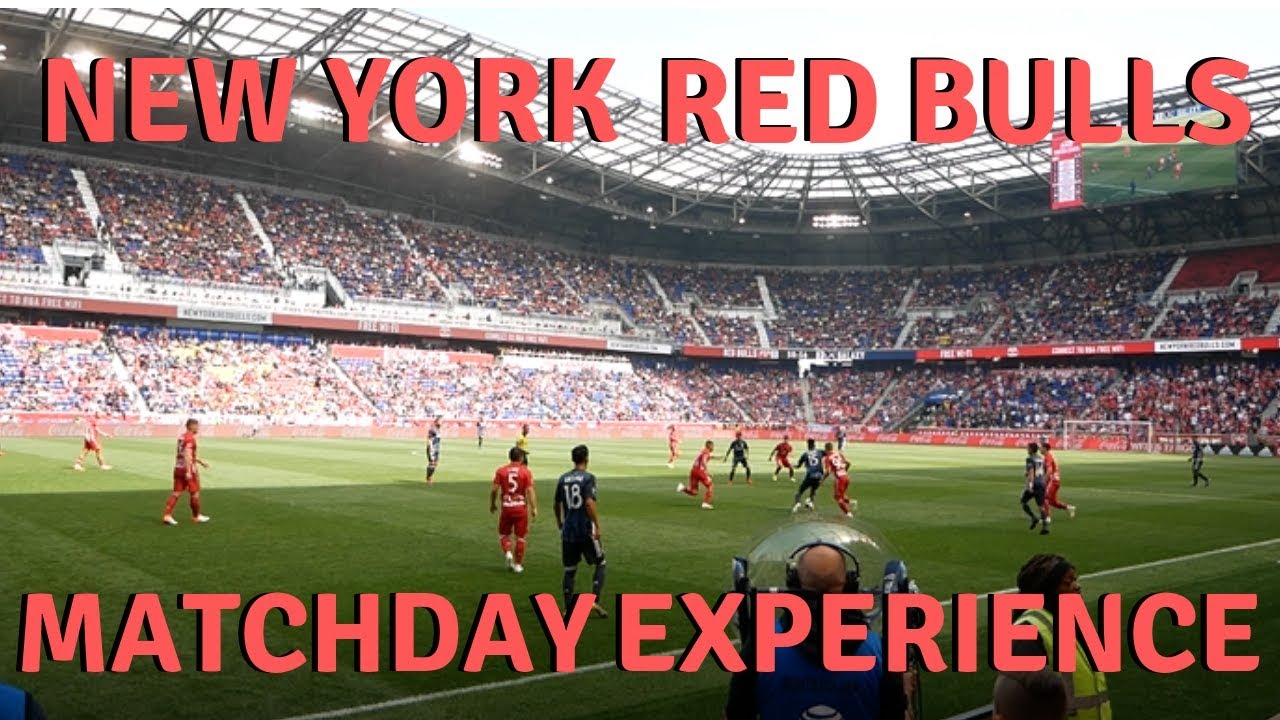 New York Red Bulls Matchday Experience