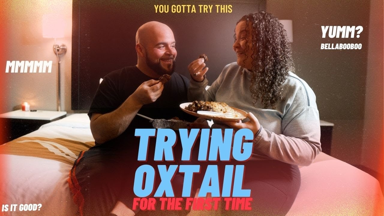 Trying Oxtail For The First Time