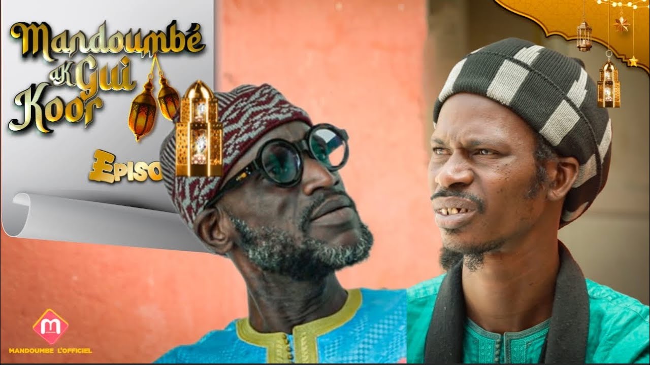 Mandoumbe ak kor gui Épisode 02 Ramadan 2026