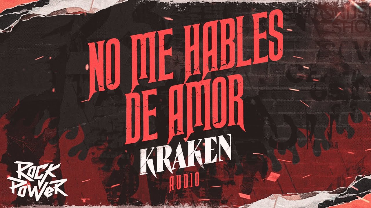 No Me Hables De Amor, Kraken – Video