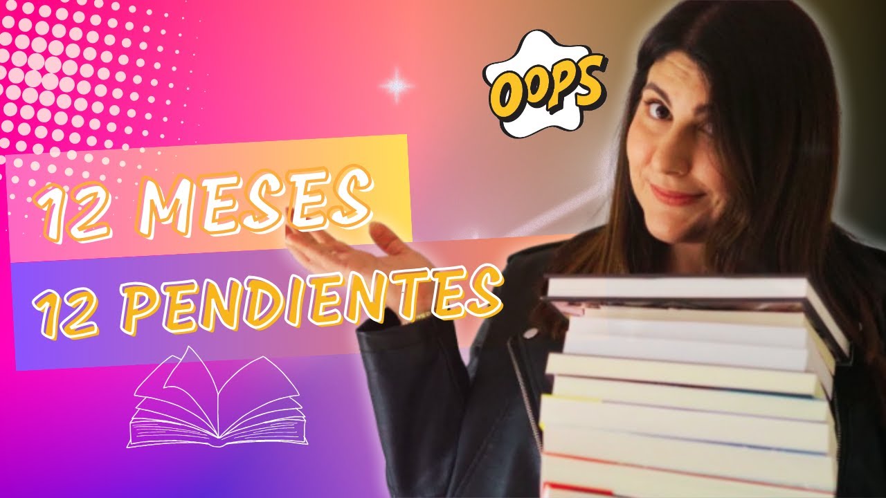 ELIGE MIS LECTURAS  📚 12 meses, 12 pendientes