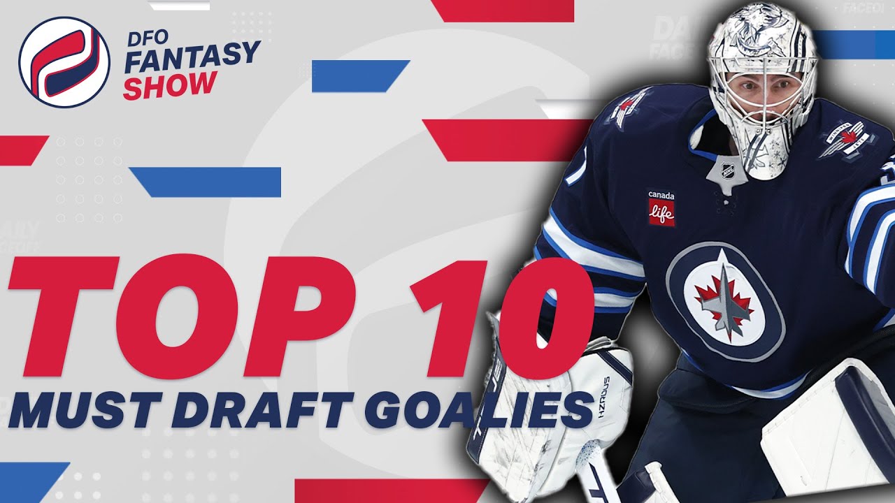 Here Are The Top 10 Goalies To Target In Your Fantasy Draft!