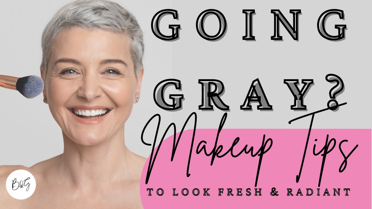 How to Update Your Makeup for Gray Hair