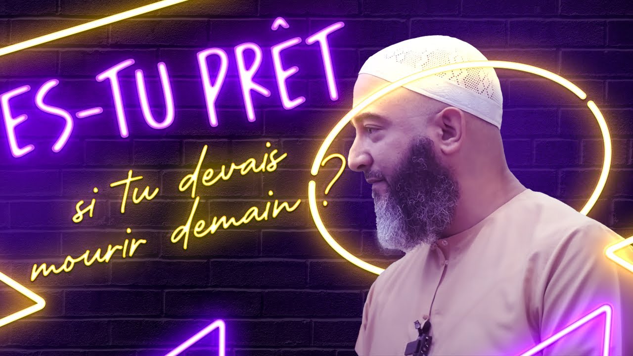 ES TU PRÊT, SI TU DEVAIS MOURIR DEMAIN ?