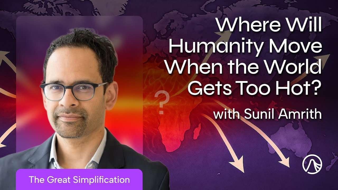 Mass Climate Migration & The Rise of Uninhabitable Regions with Sunil Amrith | TGS 192