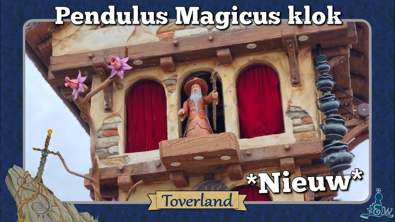 [Toverland] NIEUW: Pendulus Magicus klok in Avalon