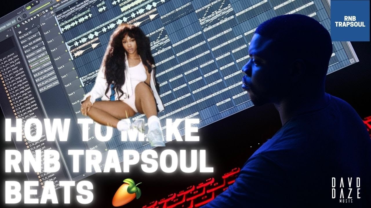 How to Make RnB TRAPSOUL Beats (In FL Studio)