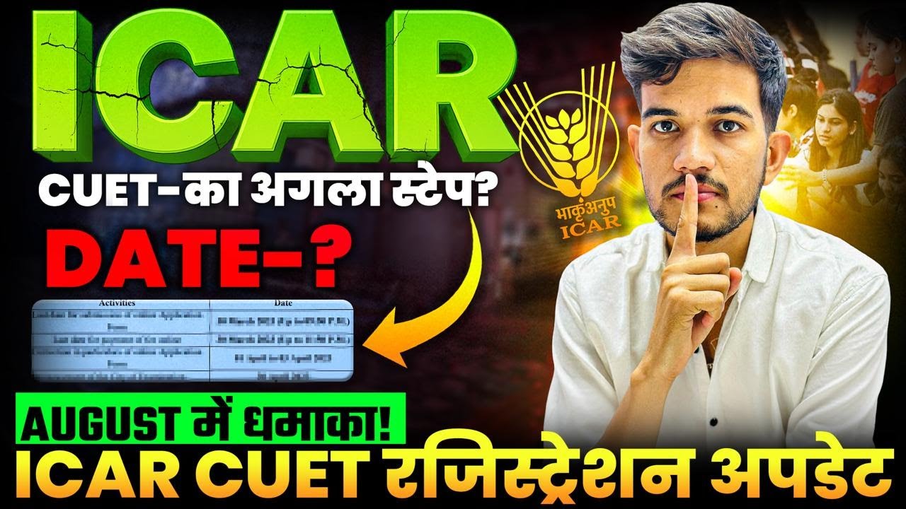 ICAR 2025 Registration Started ? | ICAR UG Online Form Date, Eligibility, Documents, Fees & Updates