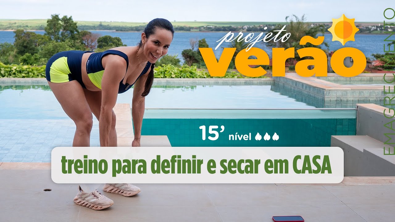 Definir e secar o corpo todo em casa - treino rápido e eficiente- projeto verão ☀️ Carol Borba
