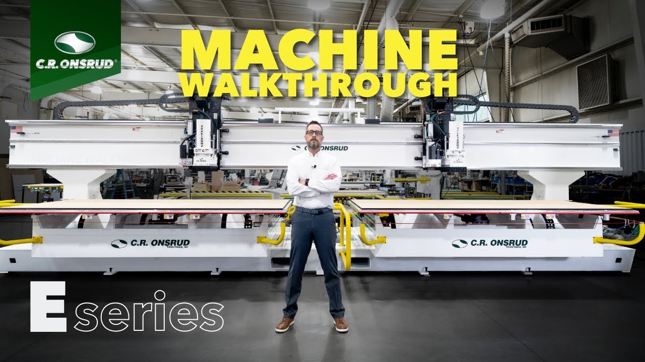 The E-Series from C.R. Onsrud  -  USA Made 3-5 Axis CNC Router  - (Machine Walkthrough)