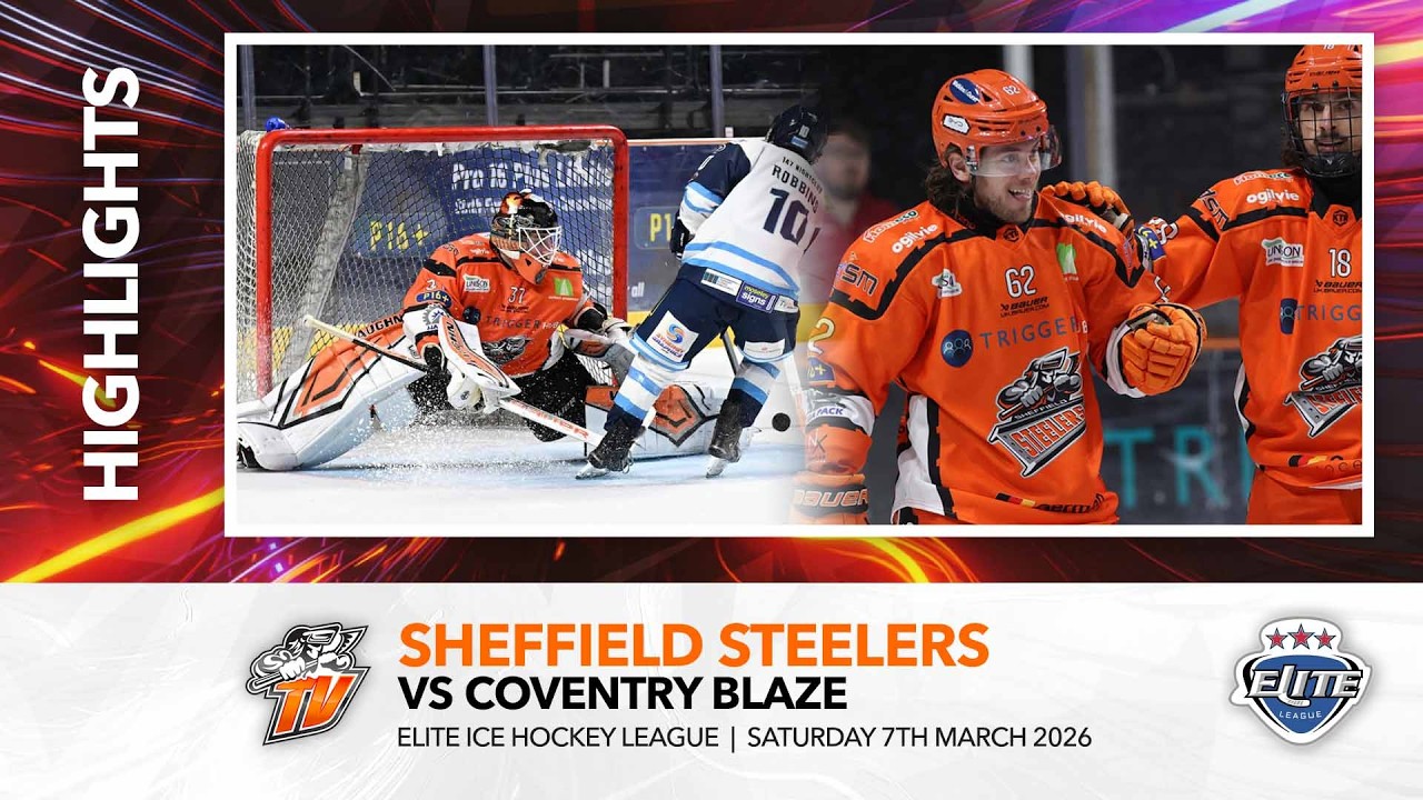 Sheffield Steelers v Coventry Blaze - Elite League - 7th Mach 2026