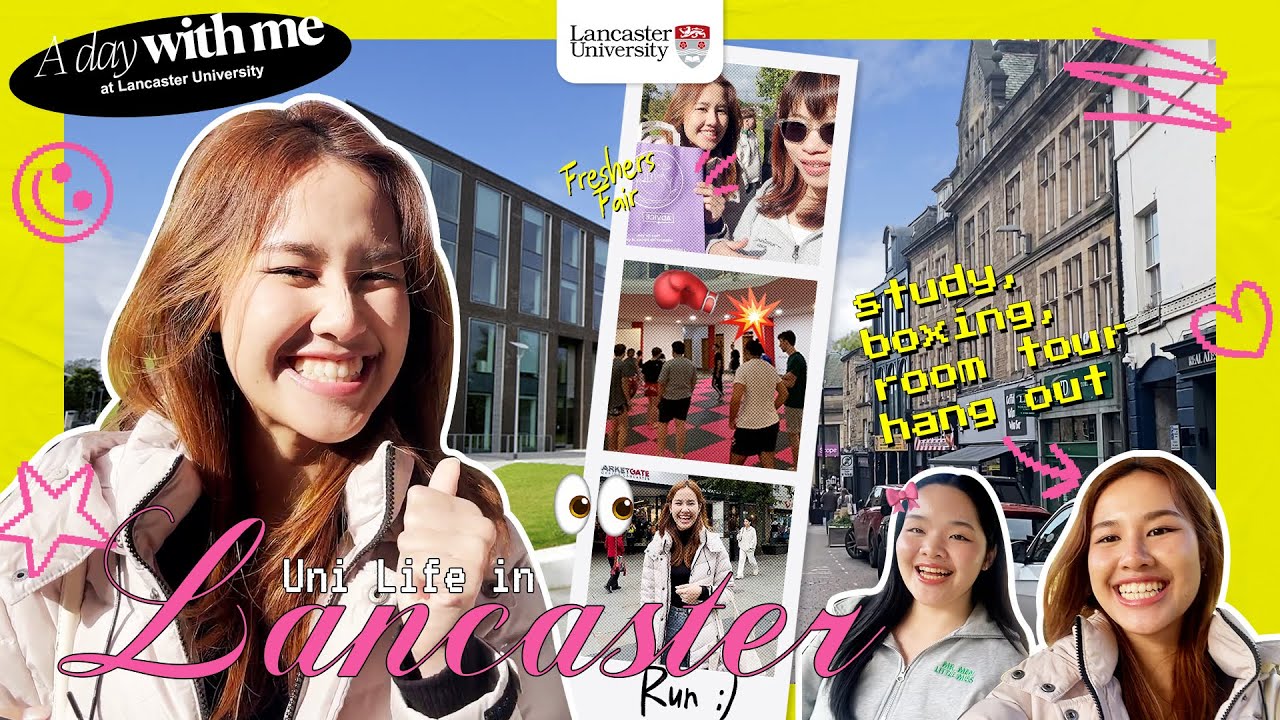 ไปเรียนวันแรกที่ #Lancaster University กิจกรรมแน่นไปป่าววว?!!? | #เรียนต่ออังกฤษคิดถึงแมงโก้ 🇬🇧🥭