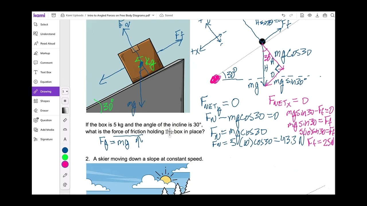Inclined Forces Problems
