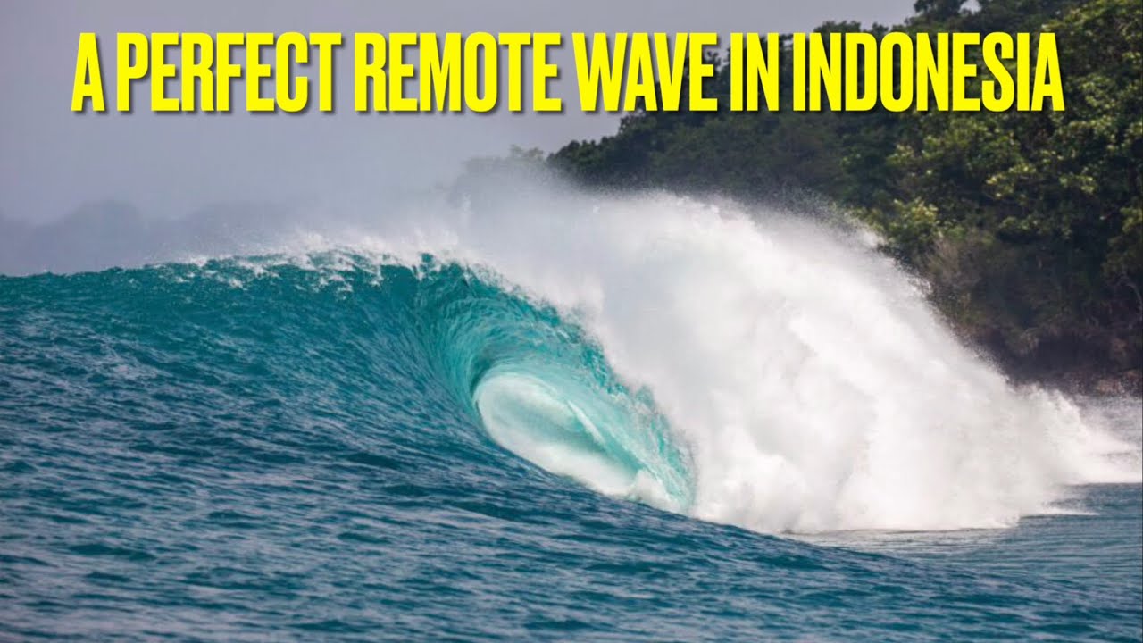 Apocalypse: A Perfect Remote Wave in Indonesia 