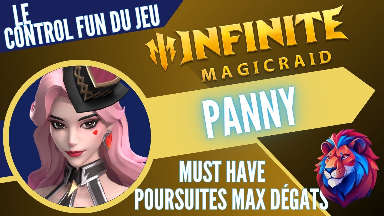 PANNY : Indubitablement fun et puissant à la fois  -- INFINITE MAGICRAID