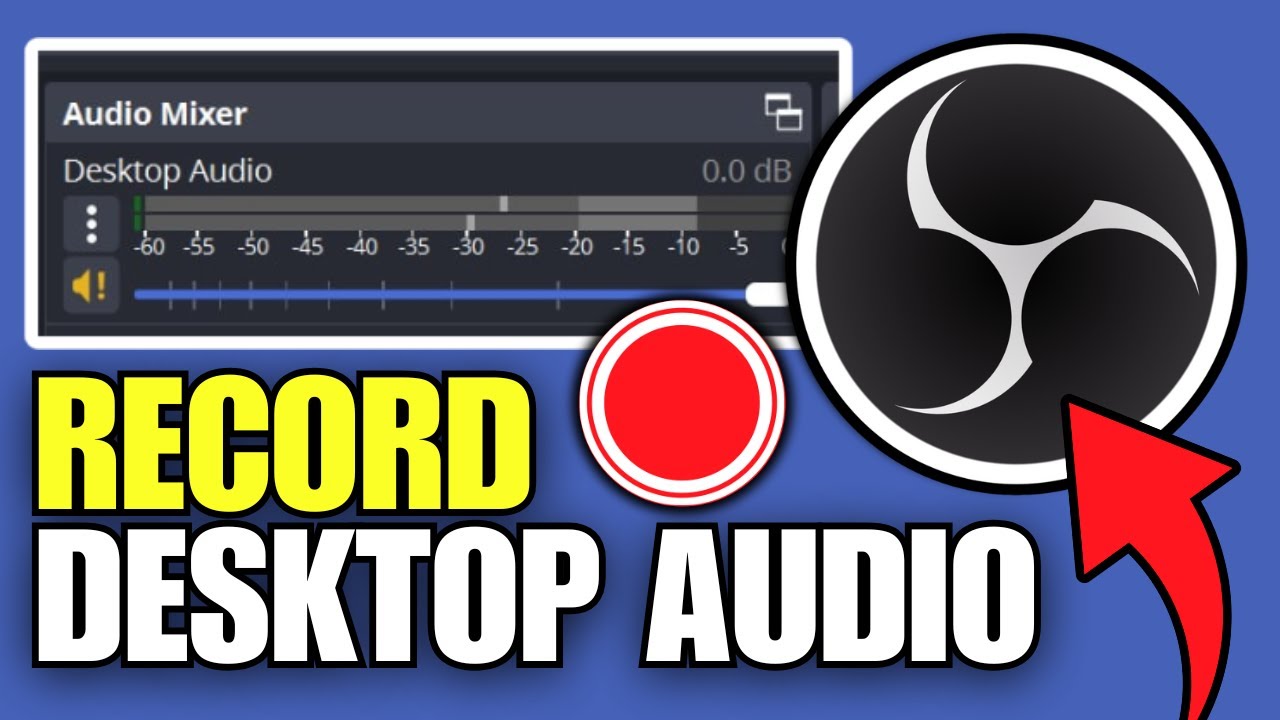 Как записать звук с рабочего стола с помощью OBS Studio