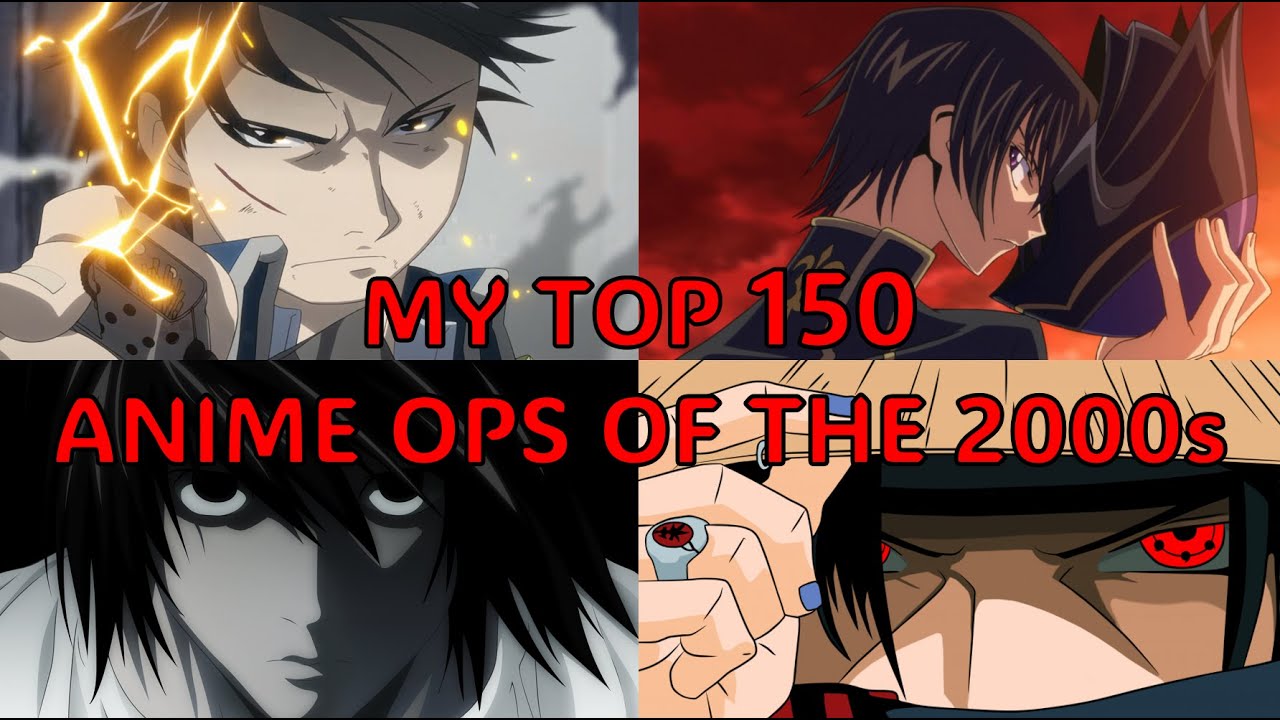 My Top 150 Anime Openings of the 2000s