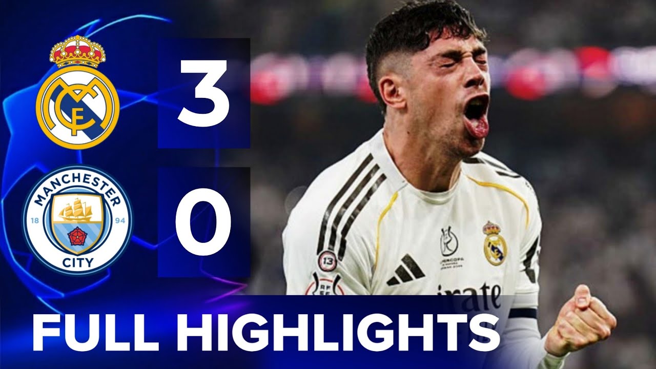 Emotional HATTRICK !! 3-0 Real Madrid vs Manchester City Highlights UEFA Champions League Valverde