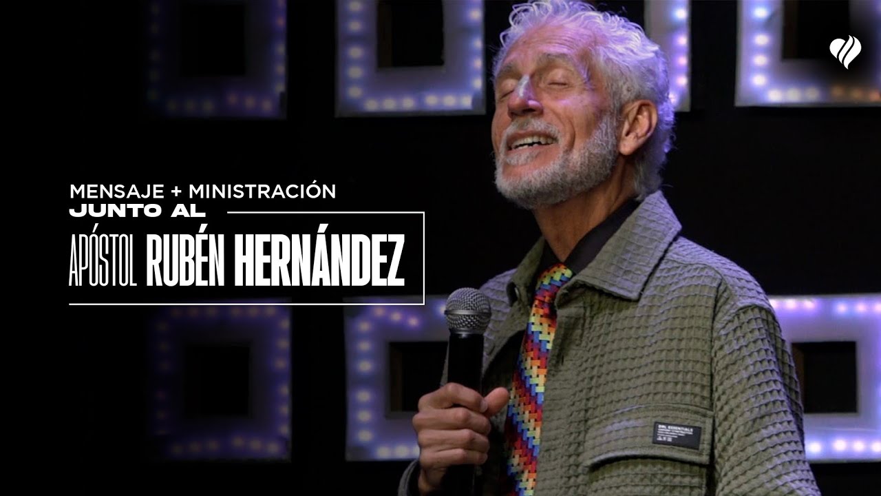 APÓSTOL RUBEN HERNANDEZ | MENSAJE + MINISTRACIÓN COMPLETA EN CENTRO CRISTIANO MONTE GRANDE
