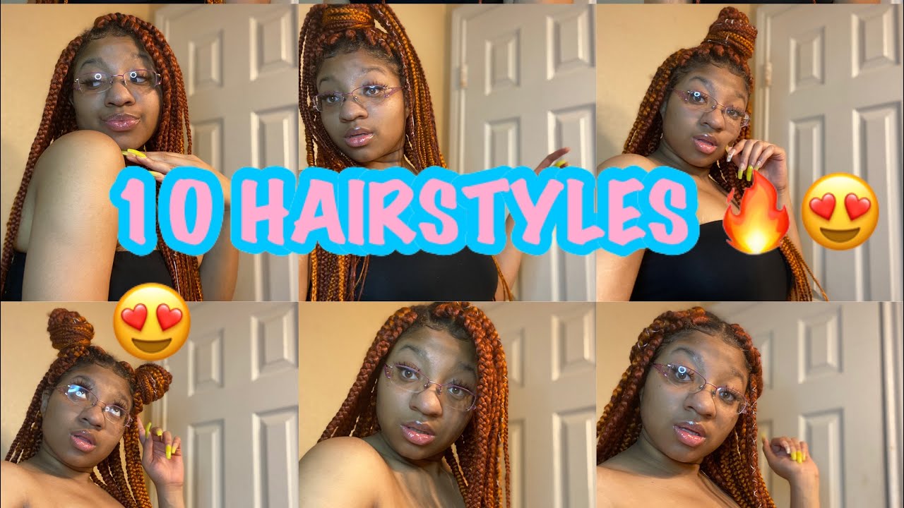 10 DIFFERENT HAIRSTYLES WITH BOX BRAIDS 😱💕| TUTORIAL | ORANGE BOX BRAIDS|