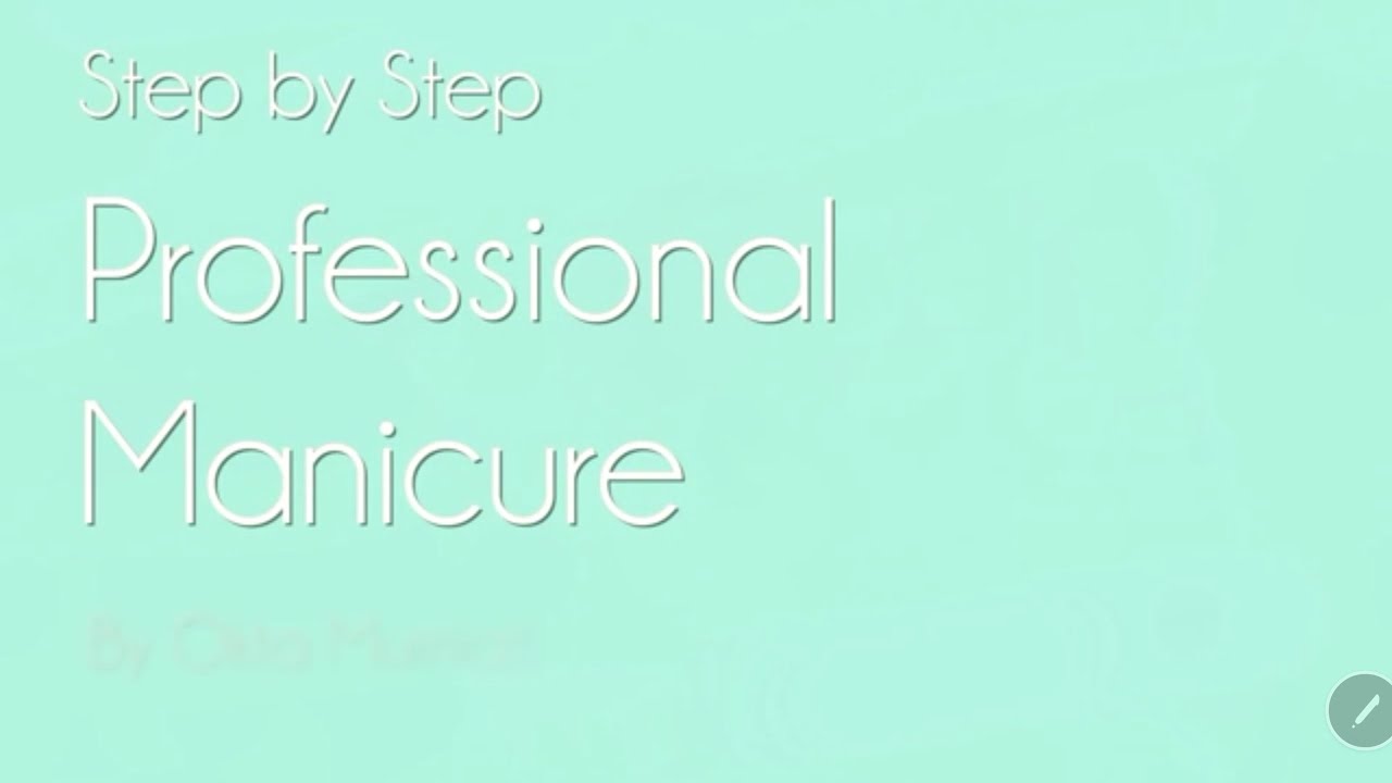 Step by Step Manicure
