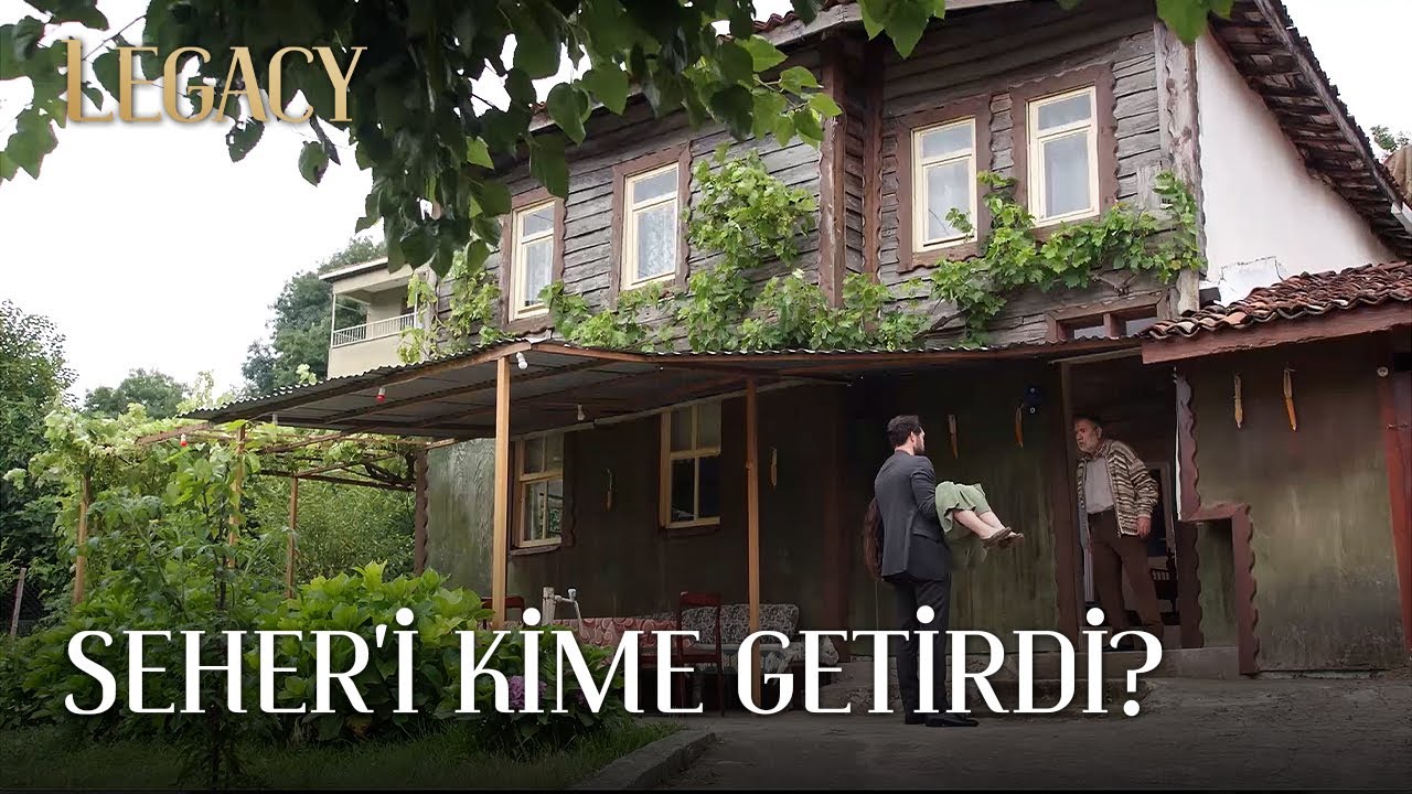 Yaman Seher'i Nereye Getirdi? | Legacy 12. Bölüm