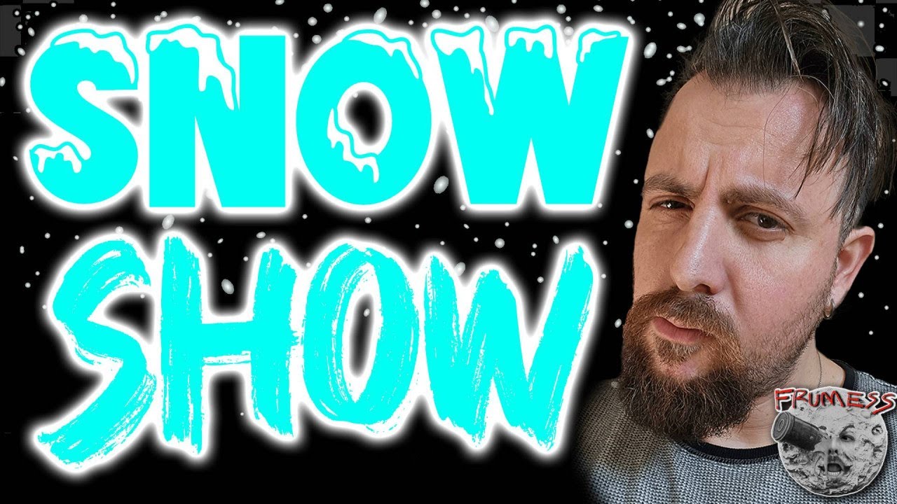 Snow Show Live | Frumess