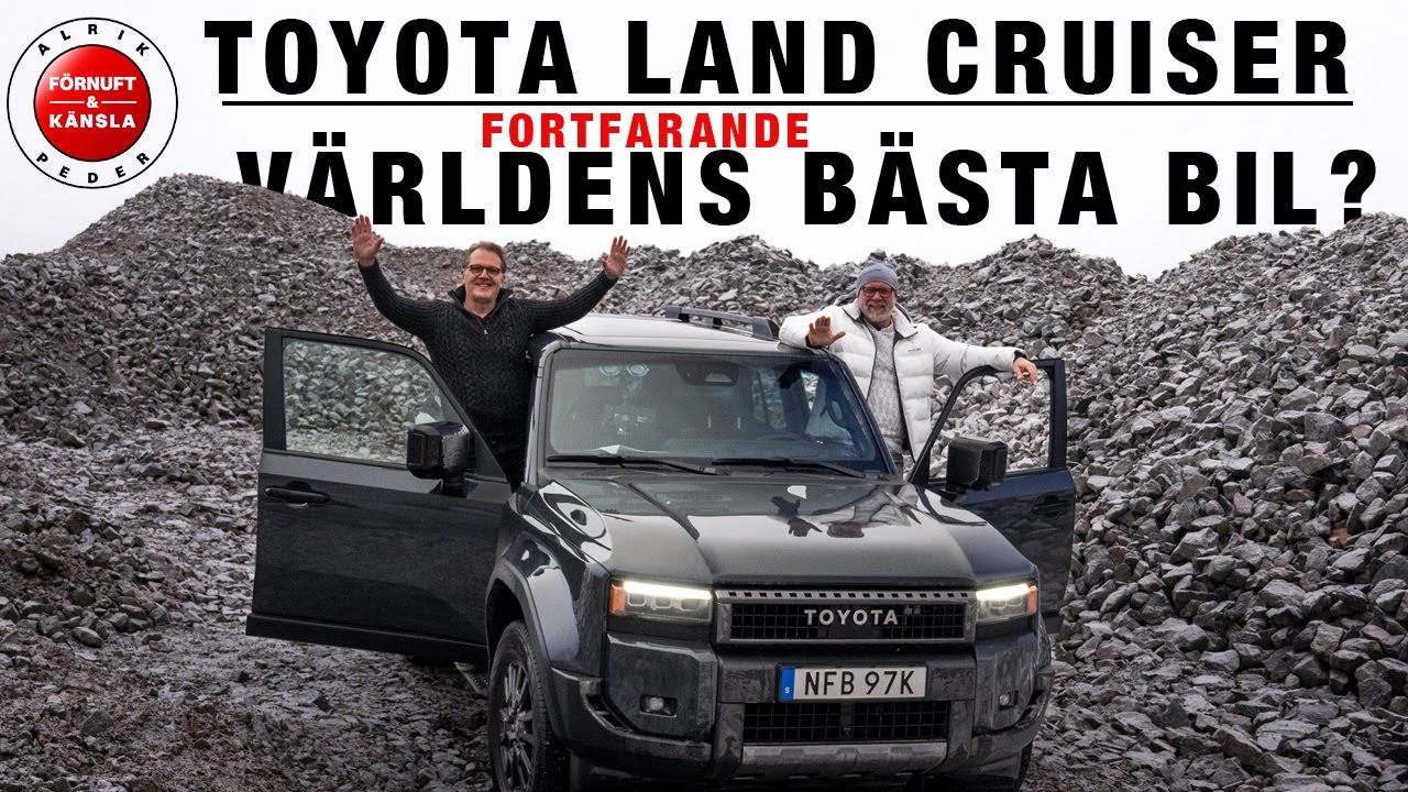 Förnuft & Känsla kör nya Toyota Land Cruiser!