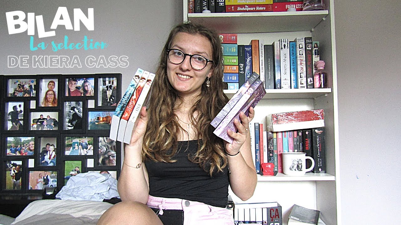 BILAN N°4 | La sélection de Kiera Cass